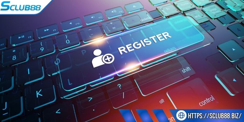 Trình tự đăng ký Sclub88 siêu tốc cho người mới